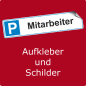 Preview: Aufkleber Parkplatz für Mitarbeiter im Kennzeichenformat mit Piktogramm P